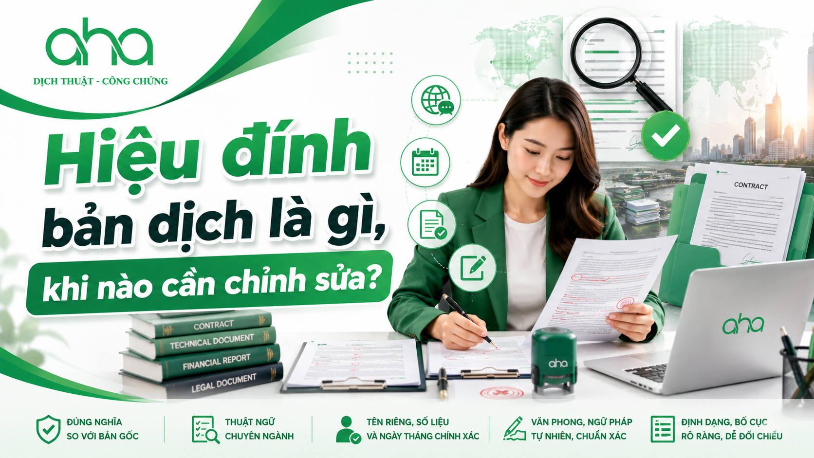 Hiệu đính bản dịch là gì, khi nào cần chỉnh sửa?