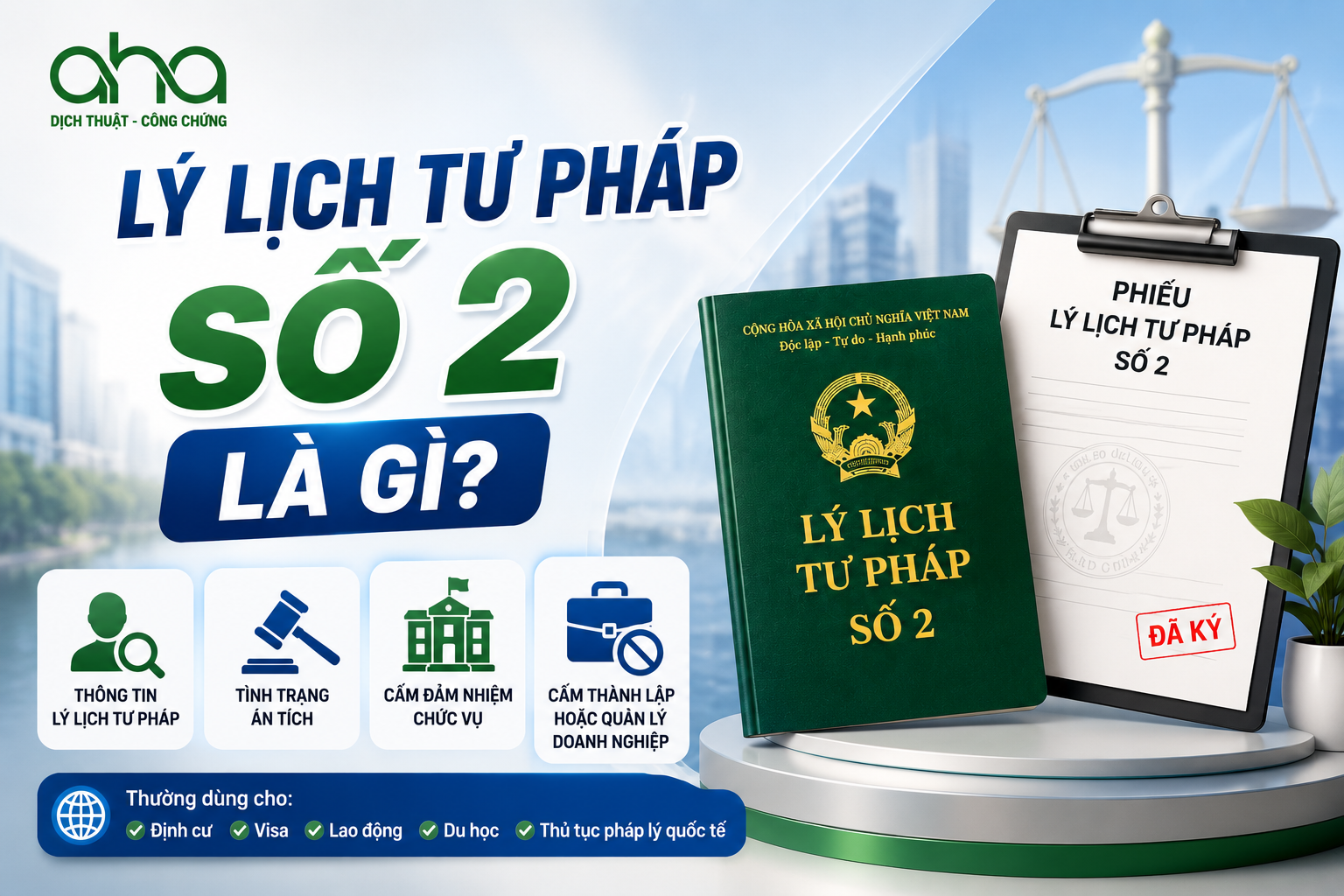Lý lịch tư pháp số 2 là gì?