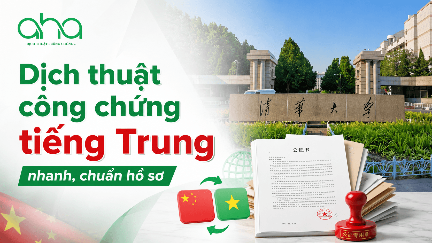 Dịch thuật công chứng tiếng Trung nhanh, chuẩn hồ sơ