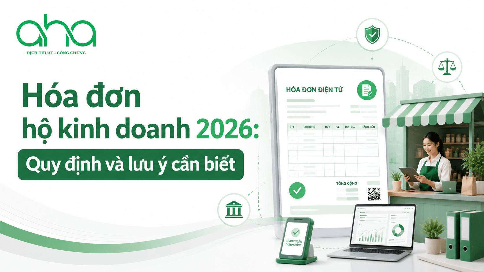 Hóa đơn hộ kinh doanh 2026: Quy định và lưu ý cần biết