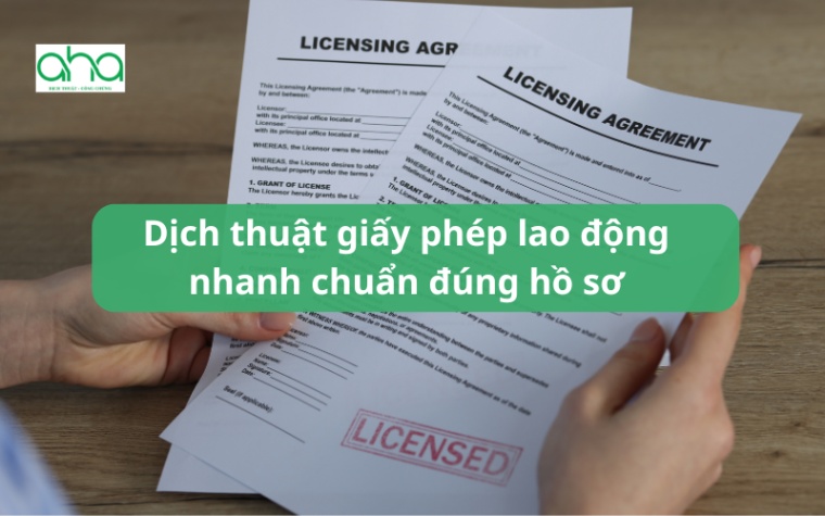 Dịch thuật giấy phép lao động nhanh chuẩn đúng hồ sơ