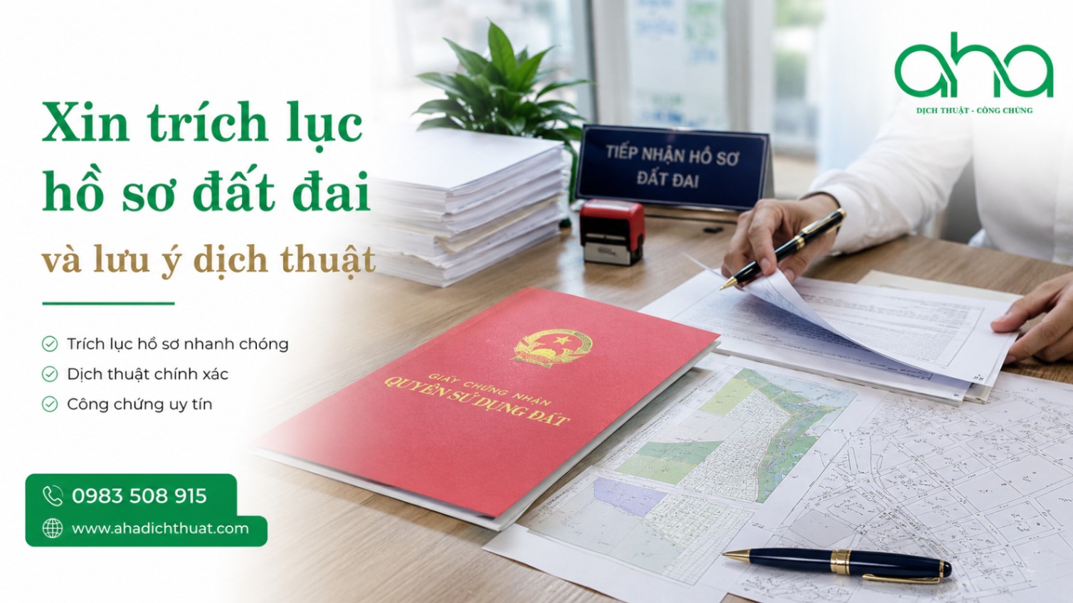 Xin trích lục hồ sơ đất đai và lưu ý dịch thuật