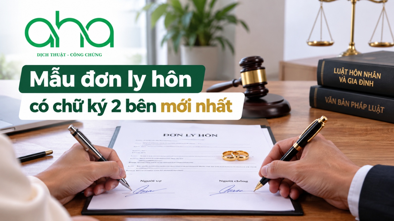 Mẫu đơn ly hôn có chữ ký 2 bên mới nhất